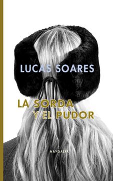 portada La Sorda y el Pudor (in Spanish)