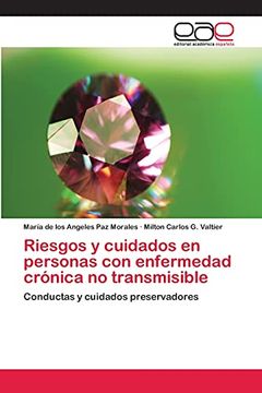 portada Riesgos y Cuidados en Personas con Enfermedad Crónica no Transmisible (in Spanish)