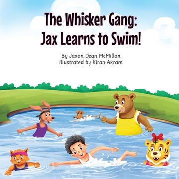portada The Whisker Gang: Jax Learns to Swim! (en Inglés)