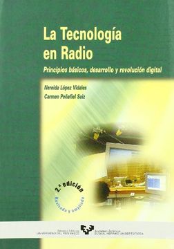 portada La Tecnología en Radio, Principios Básicos, Desarrollo y Revolución Digital