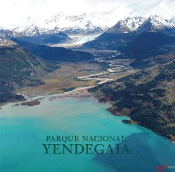 portada Parque Nacional Yendegaia (America Natural)