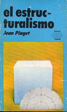 Libro el estructuralismo. De jean. piaget Buscalibre