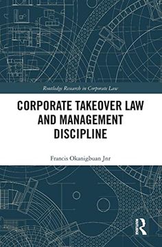portada Corporate Takeover law and Management Discipline (Routledge Research in Corporate Law) (en Inglés)