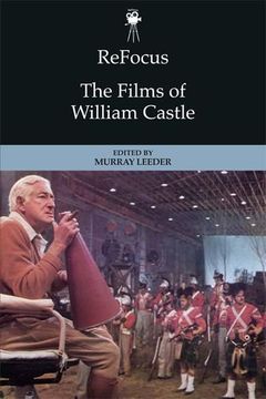 portada Refocus: The Films of William Castle (Refocus: The American Directors Series) (in English)