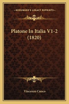 portada Platone In Italia V1-2 (1820) (in Italian)