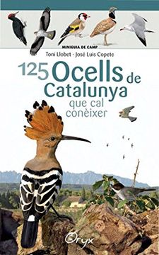 portada 125 Ocells de Catalunya (Miniguia de Camp) (en Catalá)