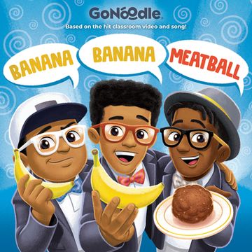 portada Banana Banana Meatball (Gonoodle) (in English)