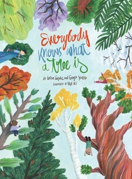 portada Everybody Knows What a Tree Is (en Inglés)