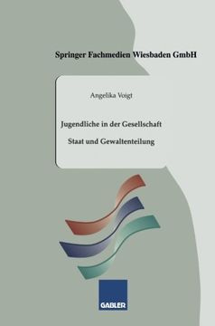 portada Jugendliche in der Gesellschaft: Staat und Gewaltenteilung (Gabler-Studientexte) (German Edition)