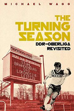 portada Turning Season, The: Ddr-Oberliga Revisited (in English)