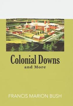 portada colonial downs and more (en Inglés)