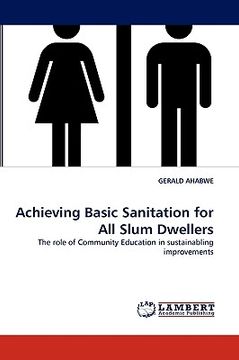 portada achieving basic sanitation for all slum dwellers (en Inglés)