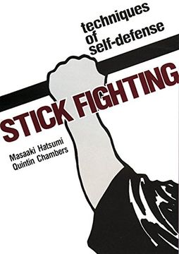 portada Stick Fighting: Techniques of Self-Defense (en Inglés)
