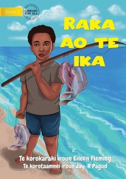 portada Raka and the Fish - Raka ao te ika (Te Kiribati) (en Inglés)