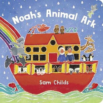 portada Noah'S Animal Ark: A Beautiful Board Book With a Cover That Sparkles and Shines! (en Inglés)