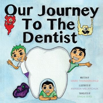 portada Our Journey to the Dentist (en Inglés)