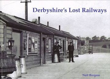 portada Derbyshire's Lost Railways