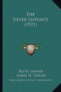 portada the silver sixpence (1921) (in English)