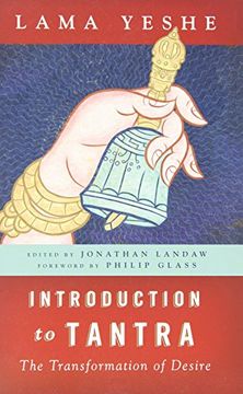 Introduction to Tantra: The Transformation of Desire (en Inglés)