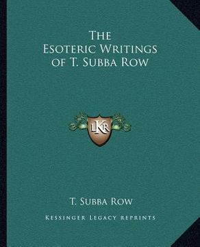 portada the esoteric writings of t. subba row (en Inglés)