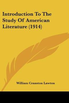 portada introduction to the study of american literature (1914)