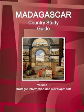 portada Madagascar Country Study Guide Volume 1 Strategic Information and Developments (en Inglés)