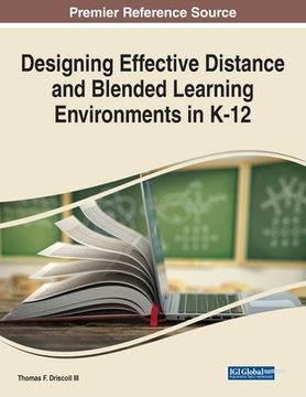portada Designing Effective Distance and Blended Learning Environments in K-12