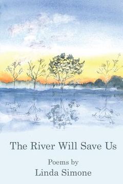 portada The River Will Save Us (en Inglés)