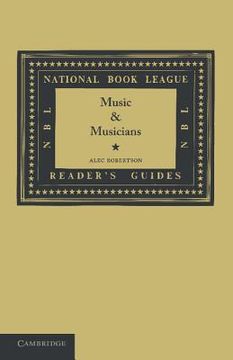 portada Music and Musicians (National Book League Readers' Guides) 