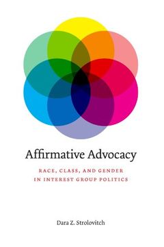 portada Affirmative Advocacy: Race, Class, and Gender in Interest Group Politics (in English)