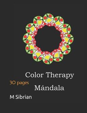 portada Mandala Color Therapy: 30 Pages (en Inglés)