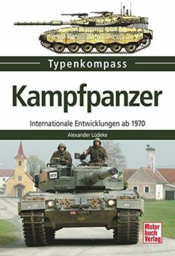 portada Kampfpanzer: Internationale Entwicklungen seit 1970 (en Alemán)