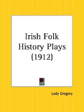 portada irish folk history plays (en Inglés)