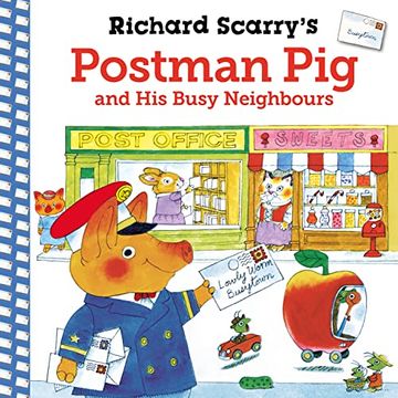 portada Richard Scarry's Postman pig and his Busy Neighbours (en Inglés)