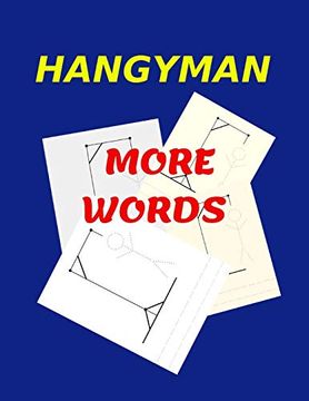 portada Hangyman More Word: Great Activities to do With the Family, on Your Vacation and Trips, in the Classroom 