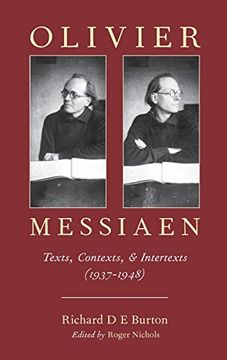 portada Olivier Messiaen: Texts, Contexts, and Intertexts (1937--1948) (in English)