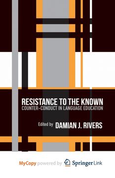 Resistance to the Known. Counter-Conduct in Language Education