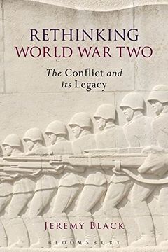 portada Rethinking World War Two: The Conflict and its Legacy