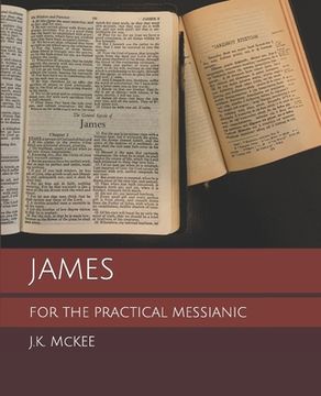portada James for the Practical Messianic (en Inglés)