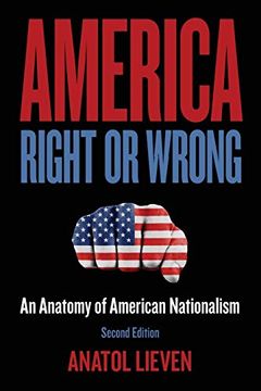 portada America Right or Wrong: An Anatomy of American Nationalism (en Inglés)
