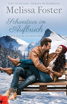 portada Schwestern im Aufbruch: Die Snow-Schwestern, Band 1 (in German)