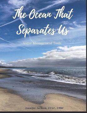 portada The Ocean That Separates Us: Anger Management Tools (en Inglés)