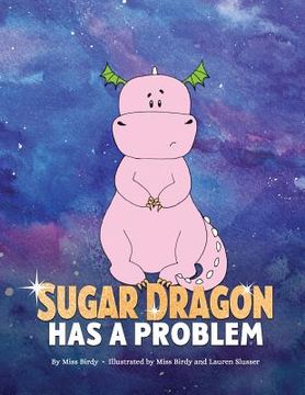 portada Sugar Dragon Has a Problem (en Inglés)