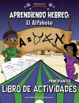 portada Aprendiendo Hebreo: El Alfabeto Libro de Actividades (in Spanish)