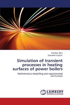 portada Simulation of transient processes in heating surfaces of power boilers