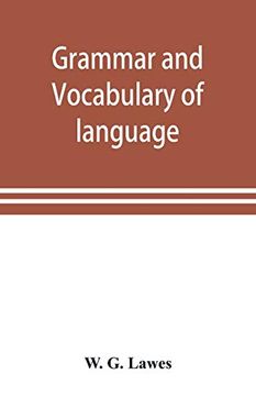 portada Grammar and Vocabulary of Language Spoken by Motu Tribe (New Guinea)