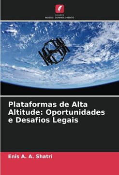 portada Plataformas de Alta Altitude: Oportunidades e Desafios Legais (in Portuguese)