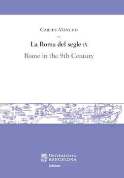 portada La Roma del Segle ix (libro en catalán)