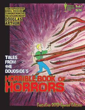 portada Tales From The Dougside's Horrible Book Of Horrors: FantaCon 2013 Special Edition (en Inglés)