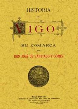 portada Historia de Vigo y Su Comarca